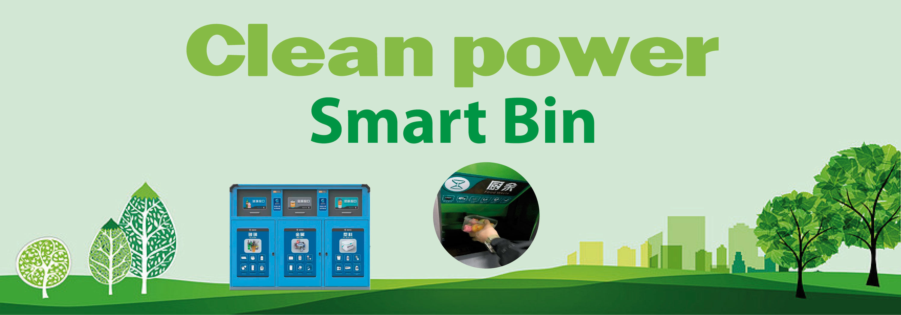 Clean Power Smart Bin